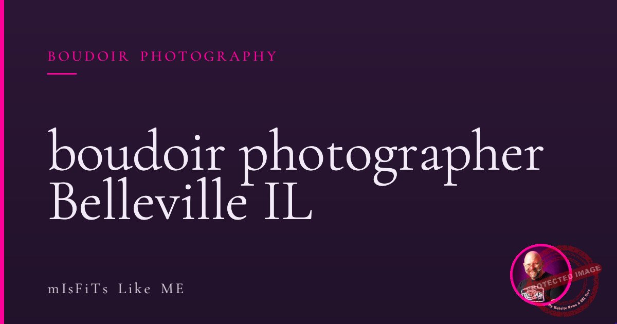 boudoir photographer Belleville IL