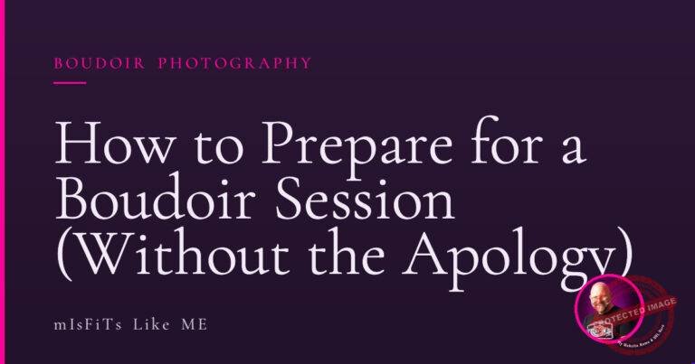 How to Prepare for a Boudoir Session (Without the Apology) 2 How to Prepare for a Boudoir Session (Without the Apology)
