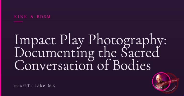 Impact Play Photography: Documenting the Sacred Conversation of Bodies