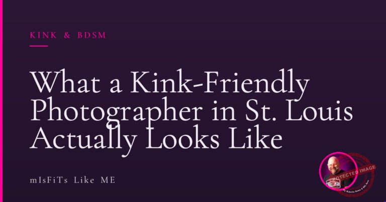What a Kink-Friendly Photographer in St. Louis Actually Looks Like 8 What a Kink-Friendly Photographer in St. Louis Actually Looks Like