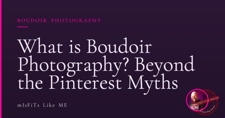 What is Boudoir Photography? Beyond the Pinterest Myths 5 What is Boudoir Photography? Beyond the Pinterest Myths