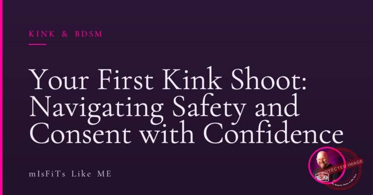Your First Kink Shoot: Navigating Safety and Consent with Confidence